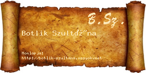 Botlik Szultána névjegykártya